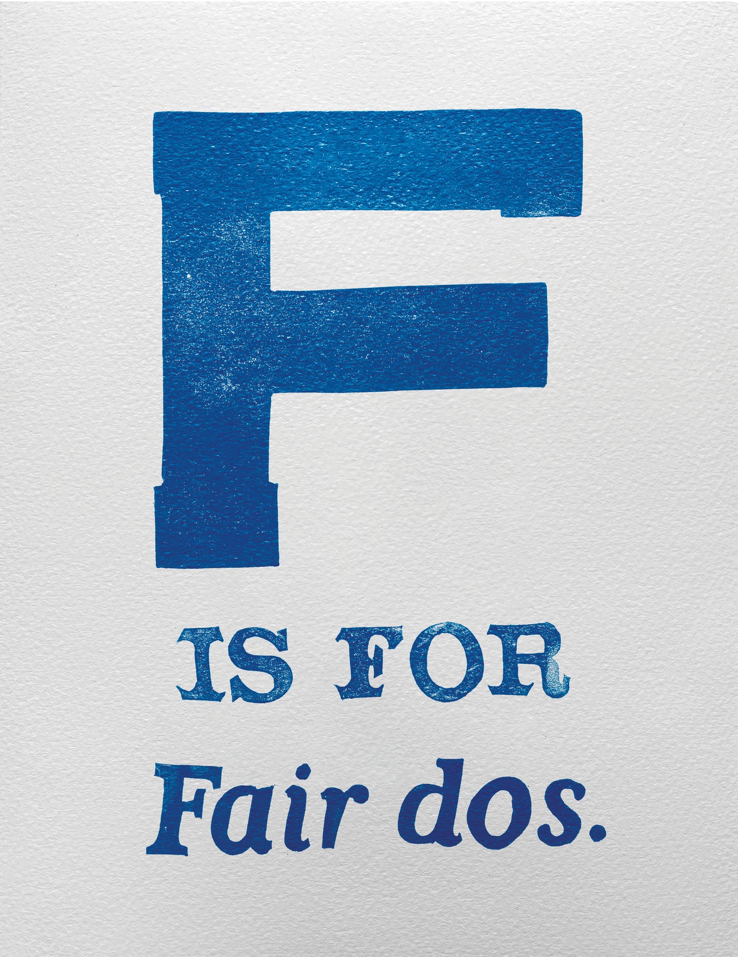F is for Fair dos.