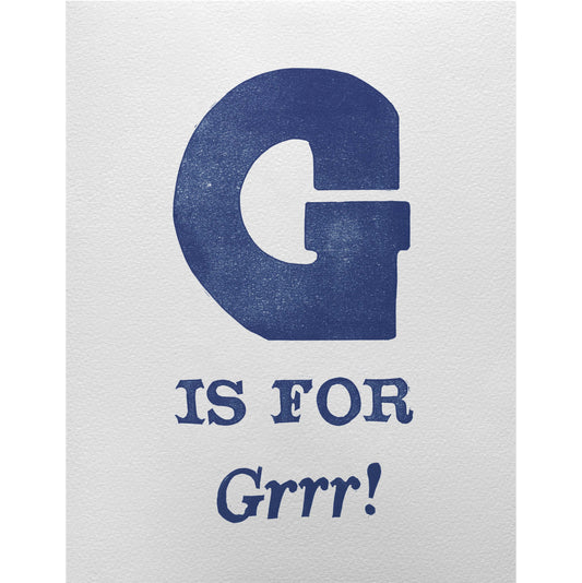 G is for Grrr!