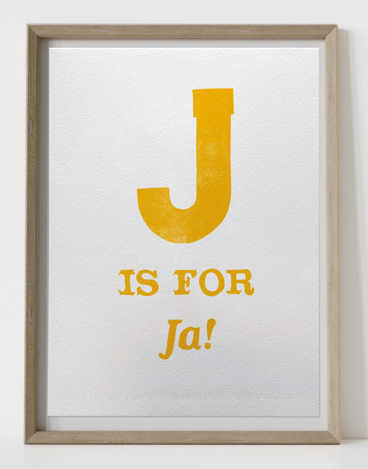 J is for Ja!