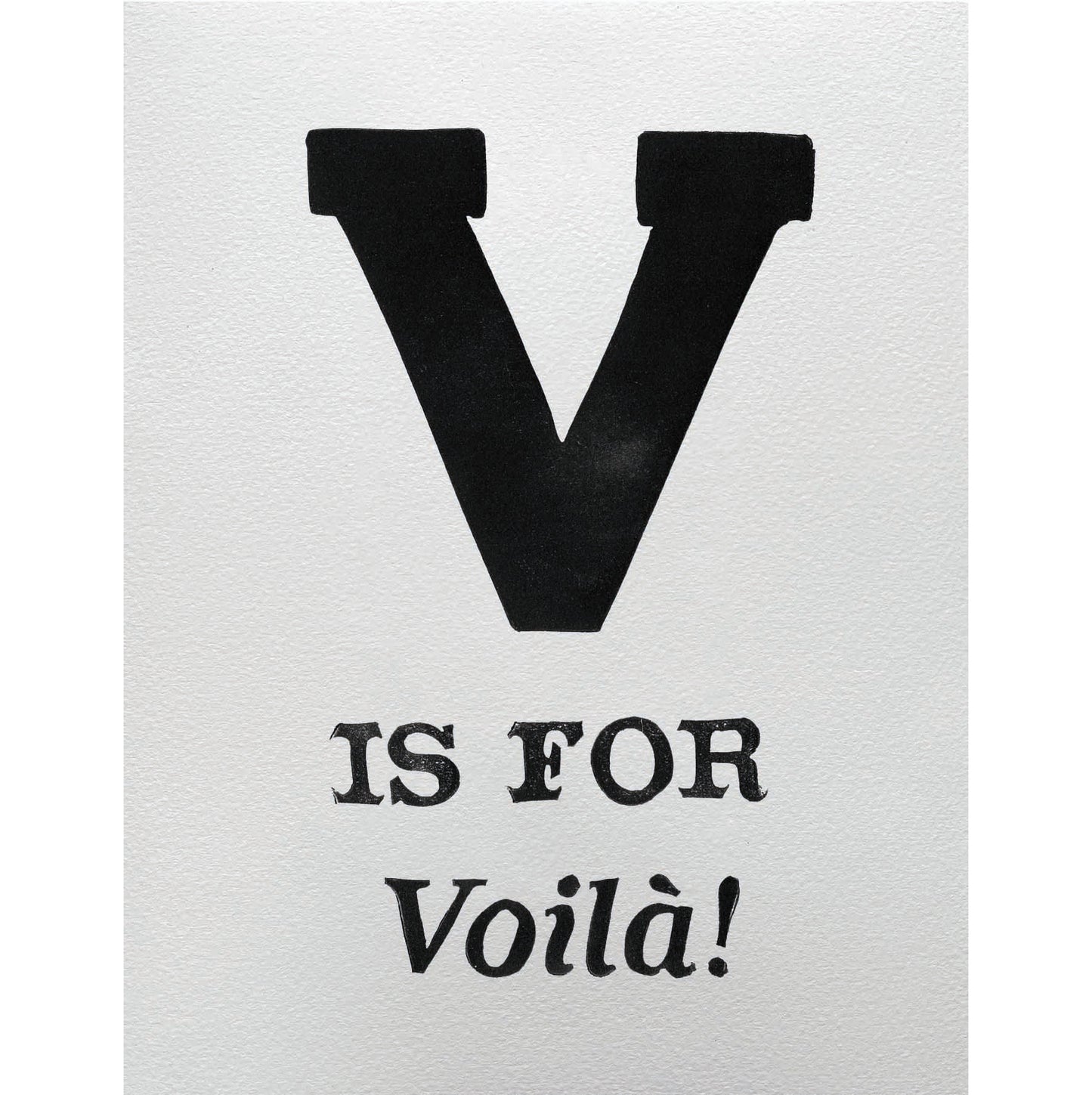 V is for Voilà!