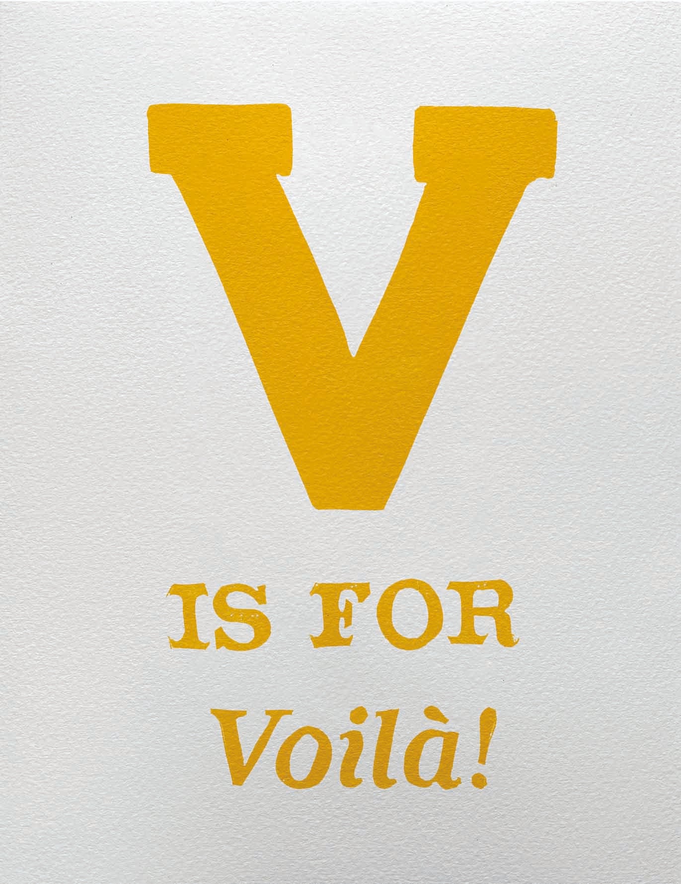 V is for Voilà!
