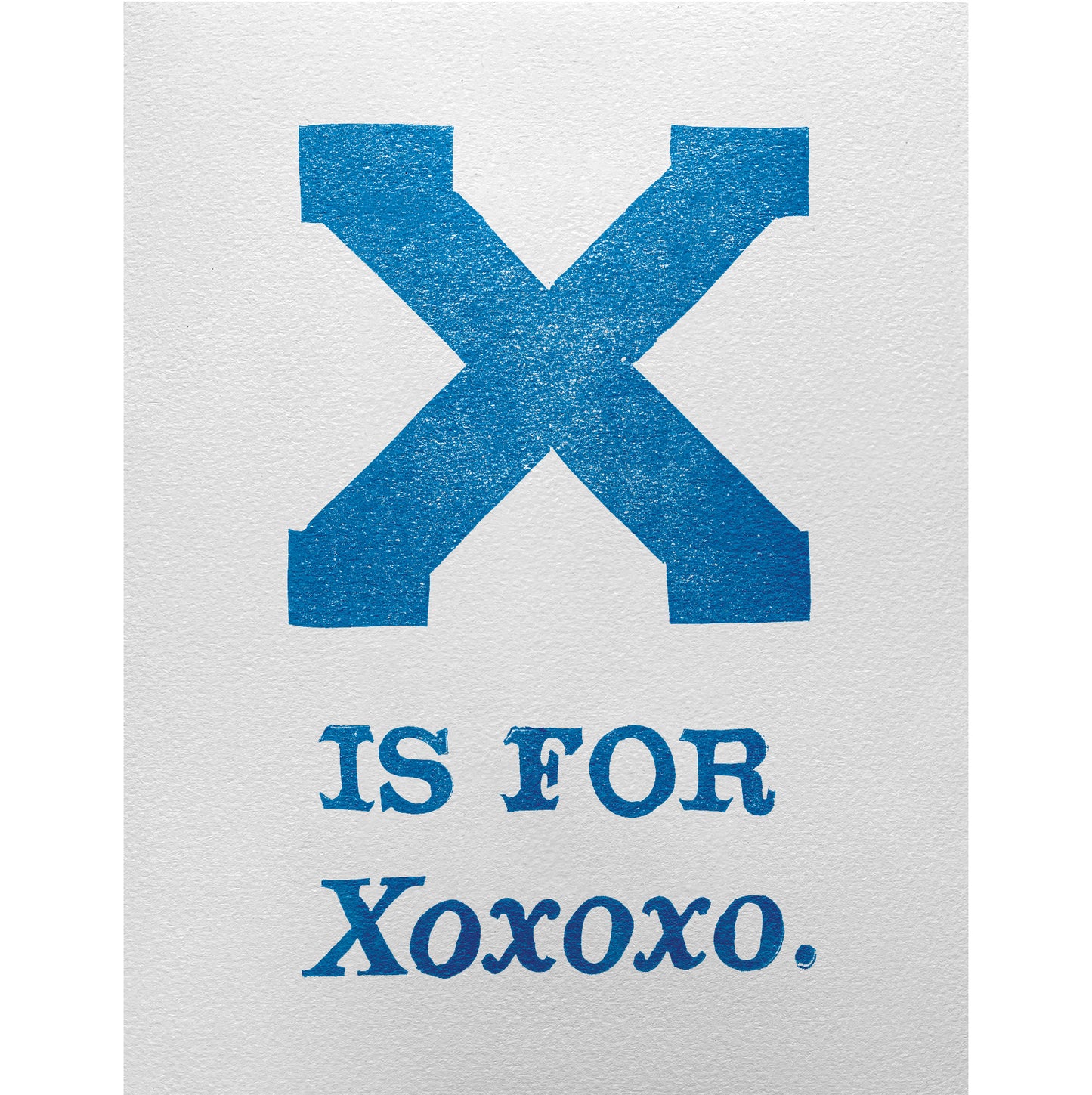 X is for Xoxoxo.