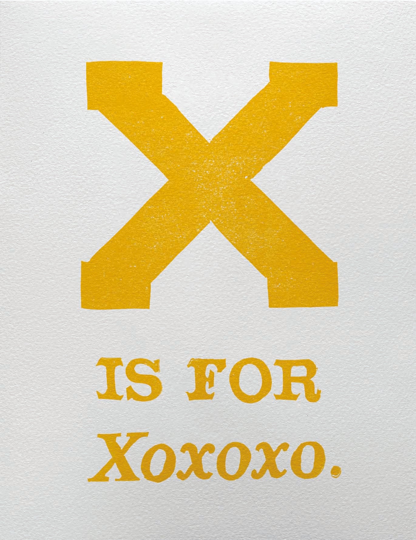 X is for Xoxoxo.