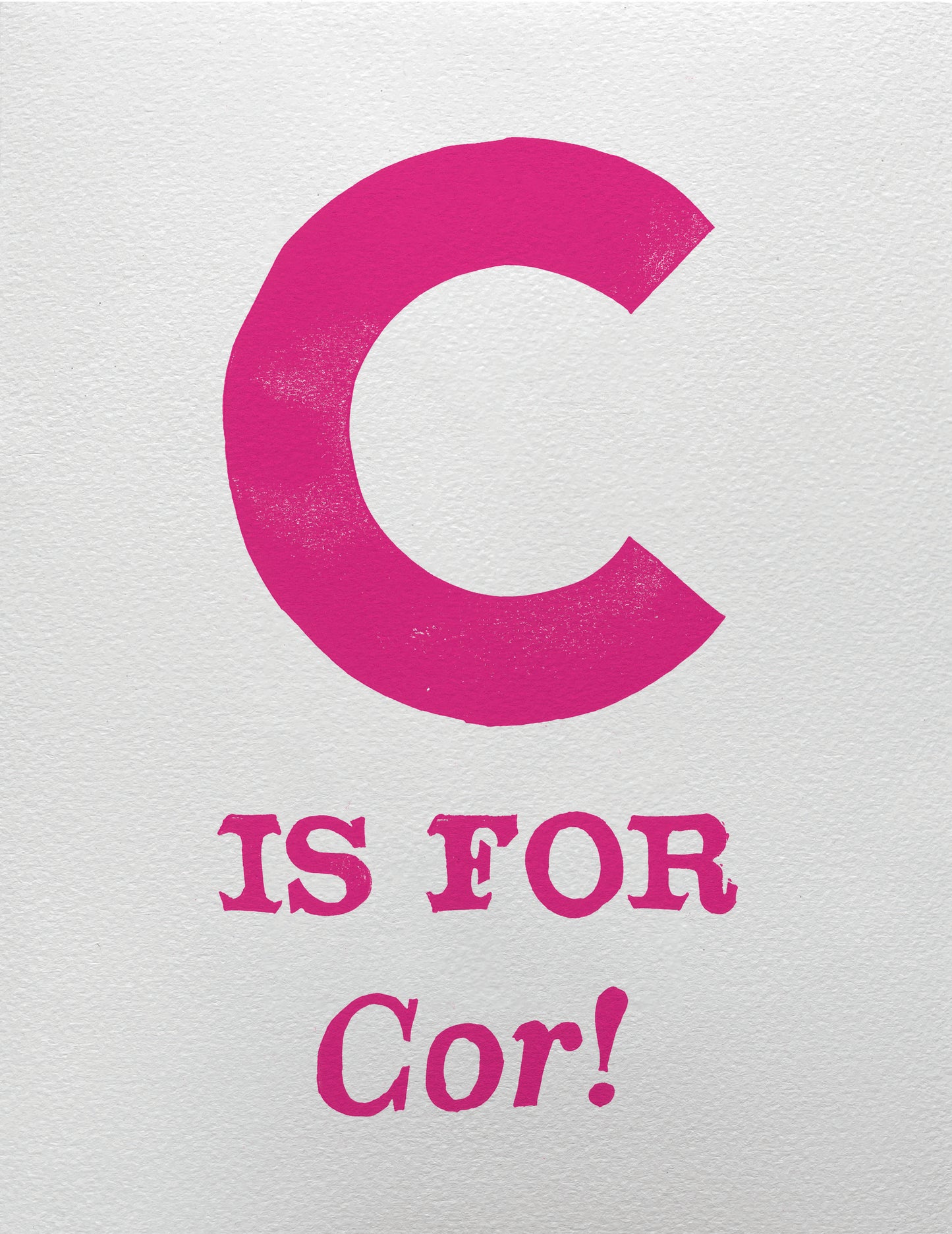 C is for Cor!
